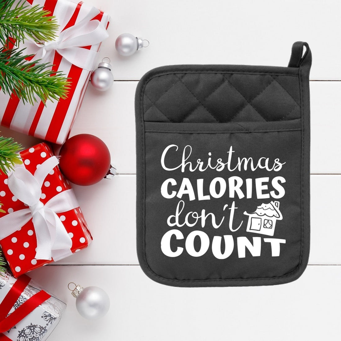 Christmas Calories Don't Count - Pot Holder - Oven Mitt - Hot Pad - Polyester & Neoprene - Christmas - Teacher - Mother's Day