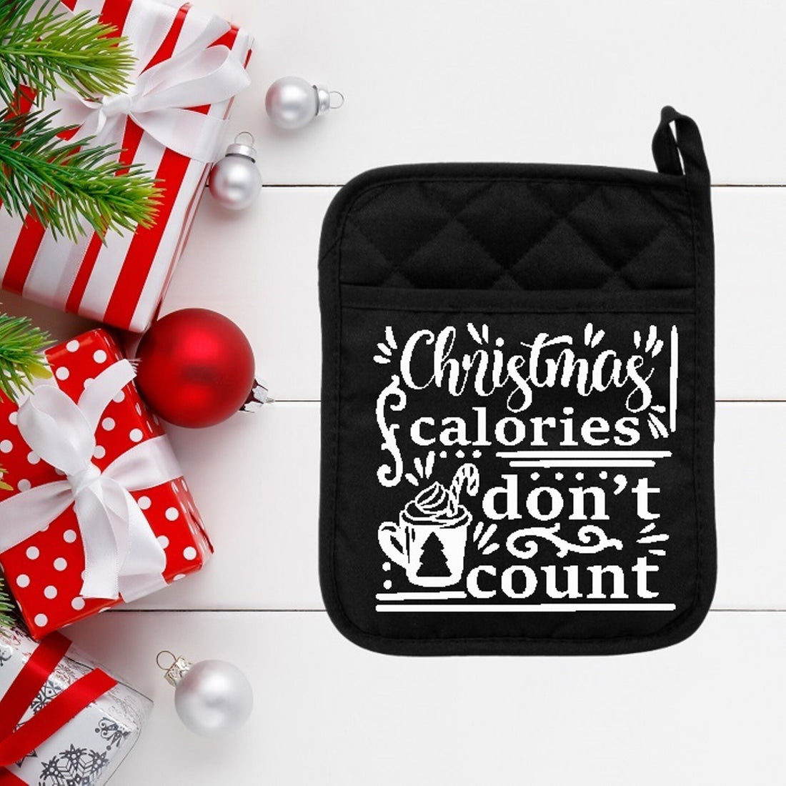 Christmas Calories Don't Count - Pot Holder - Oven Mitt - Hot Pad - Polyester & Neoprene - Christmas - Teacher - Mother's Day